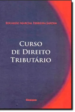Livro Curso de Direito Tributário - Resumo, Resenha, PDF, etc.
