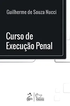 Livro Curso de Execução Penal - Resumo, Resenha, PDF, etc.