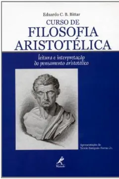 Livro Curso de Filosofia Aristotélica. Leitura e Interpretação do Pensamento Aristotélico - Resumo, Resenha, PDF, etc.