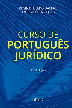 Livro Curso de Português Jurídico - Resumo, Resenha, PDF, etc.