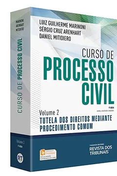 Livro Curso de Processo Civil - Volume 2
Tutela dos Direitos Mediante Procedimento Comum - Resumo, Resenha, PDF, etc.