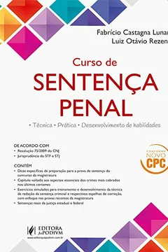Livro Curso de Sentença Penal. Técnica, Prática e Desenvolvimento de Habilidades - Resumo, Resenha, PDF, etc.