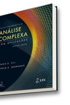 Livro Curso Introdutório à Análise Complexa com Aplicações - Resumo, Resenha, PDF, etc.