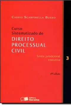 Livro Curso Sistem. De Direito Processual Civil - V. 3 - Resumo, Resenha, PDF, etc.