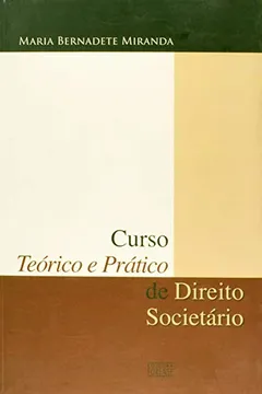 Livro Curso Teórico E Prático De Direito Societário - Resumo, Resenha, PDF, etc.