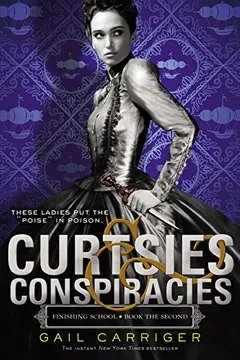 Livro Curtsies & Conspiracies - Resumo, Resenha, PDF, etc.