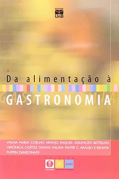 Capa do livro Da Alimentação À Gastronomia