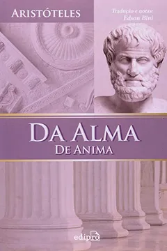Livro Da Alma. De Anima - Resumo, Resenha, PDF, etc.