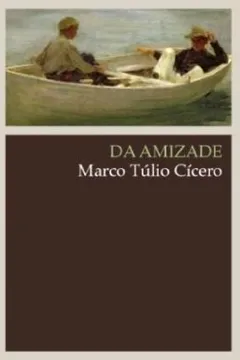 Livro Da Amizade - Resumo, Resenha, PDF, etc.