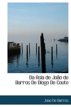 Livro Da Asia de Jo O de Barros de Diogo de Couto - Resumo, Resenha, PDF, etc.
