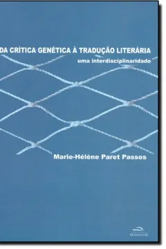 Capa do livro Da Crítica Genética A Tradução Literária. Uma Interdisciplinaridade