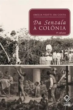 Livro Da Senzala à Colônia - Resumo, Resenha, PDF, etc.