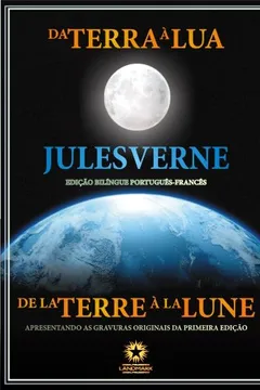 Livro Da Terra À Lua - Resumo, Resenha, PDF, etc.