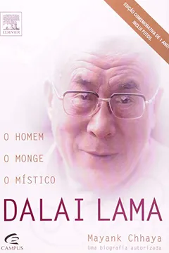 Livro Dalai Lama. O Homem, O Monge, O Mistico - Resumo, Resenha, PDF, etc.