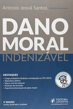 Livro Dano Moral Indenizável. Conforme Novo CPC 2015 - Resumo, Resenha, PDF, etc.
