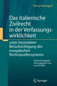 Livro Das Italienische Zivilrecht in Der Verfassungswirklichkeit: Unter Besonderer Berucksichtigung Des Europaischen Rechtsquellensystems - Resumo, Resenha, PDF, etc.