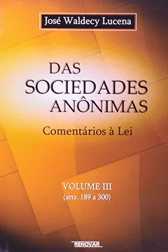 Livro Das Sociedades Anônimas - Volume 3 - Resumo, Resenha, PDF, etc.