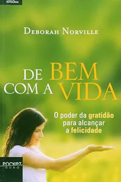Livro De Bem com a Vida - Resumo, Resenha, PDF, etc.