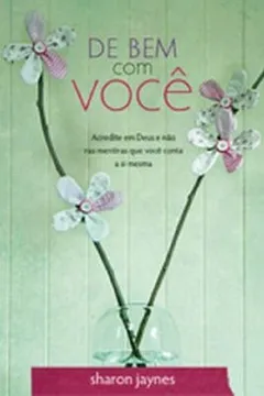 Livro De Bem com Você - Resumo, Resenha, PDF, etc.