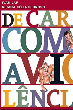 Livro De Cara com a Violência - Resumo, Resenha, PDF, etc.