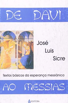 Livro De Davi Ao Messias.Textos Basicos Da Esperança - Resumo, Resenha, PDF, etc.