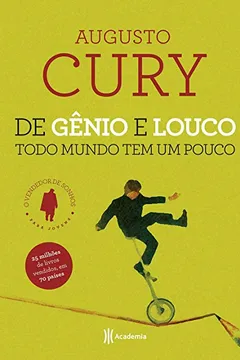 Livro De Gênio e Louco Todo Mundo Tem Um Pouco - Resumo, Resenha, PDF, etc.