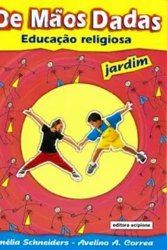 Livro De Mãos Dadas. Jardim - Resumo, Resenha, PDF, etc.
