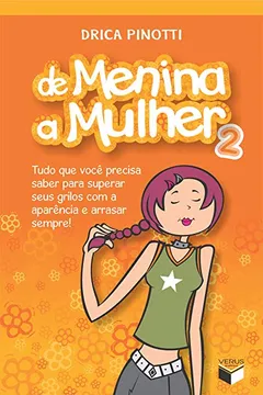Livro De Menina a Mulher 2. Tudo que Você Precisa Saber - Resumo, Resenha, PDF, etc.