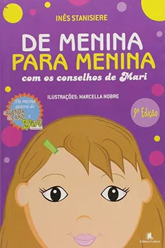 Livro De Menina Para Menina - Com Os Conselhos De Mari - Resumo, Resenha, PDF, etc.