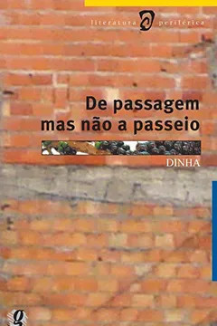 Livro De Passagem Mas Não A Passeio - Resumo, Resenha, PDF, etc.