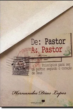 Livro De Pastor A Pastor - Resumo, Resenha, PDF, etc.