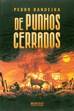 Livro De Punhos Cerrados - Resumo, Resenha, PDF, etc.