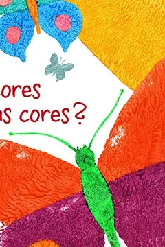 Livro de que Cores São as Cores? - Resumo, Resenha, PDF, etc.