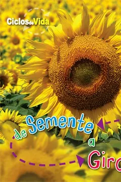 Capa do livro de Semente a Girassol