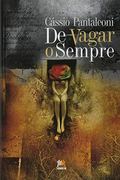 Livro De Vagar o Sempre - Resumo, Resenha, PDF, etc.