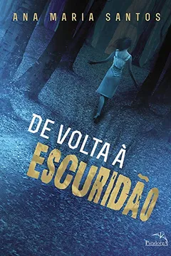 Capa do livro De Volta à Escuridão