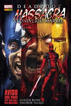 Livro Deadpool Massacra o Universo Marvel - Resumo, Resenha, PDF, etc.