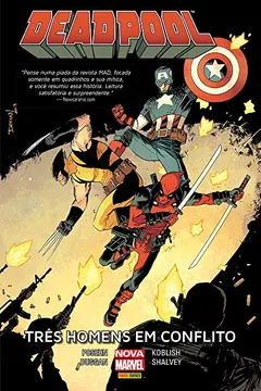 Livro Deadpool. Três Homens em Conflito - Resumo, Resenha, PDF, etc.