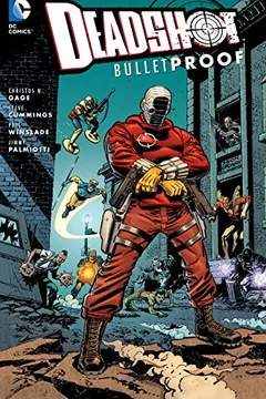 Livro Deadshot: Bulletproof - Resumo, Resenha, PDF, etc.