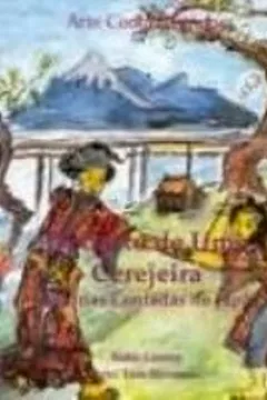 Livro Debaixo De Uma Cerejeira. Historias Contadas No Japão - Resumo, Resenha, PDF, etc.