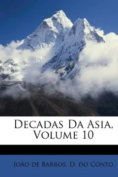 Livro Decadas Da Asia, Volume 10 - Resumo, Resenha, PDF, etc.