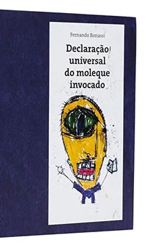 Capa do livro Declaração Universal Do Moleque Invocado