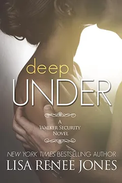 Capa do livro Deep Under: A Walker Security Novel