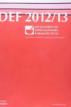 Livro DEF. Dicionário De Especialidades Farmacêuticas - Resumo, Resenha, PDF, etc.