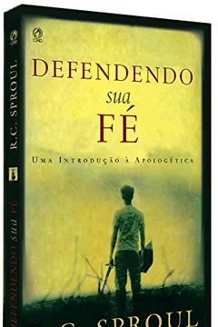 Livro Defendendo Sua Fé - Resumo, Resenha, PDF, etc.