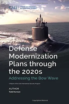 Livro Defense Modernization Plans Through the 2020s: Addressing the Bow Wave - Resumo, Resenha, PDF, etc.
