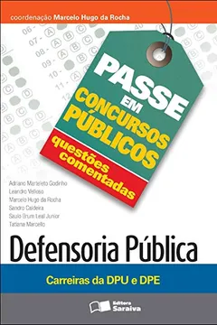 Livro Defensoria Pública - Coleção Passe em Concursos Públicos - Resumo, Resenha, PDF, etc.