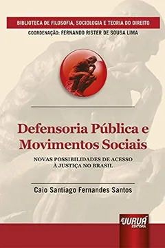 Livro Defensoria Pública e Movimentos Sociais - Resumo, Resenha, PDF, etc.