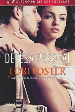 Livro Defesa Pessoal - Coleção Harlequin Primeiros Sucessos. Número 54 - Resumo, Resenha, PDF, etc.