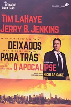 Livro Deixados Para Trás. Uma Ficção dos Últimos Dias - Volume 1 - Resumo, Resenha, PDF, etc.